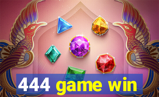 444 game win