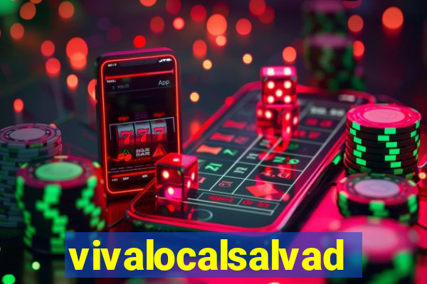 vivalocalsalvador