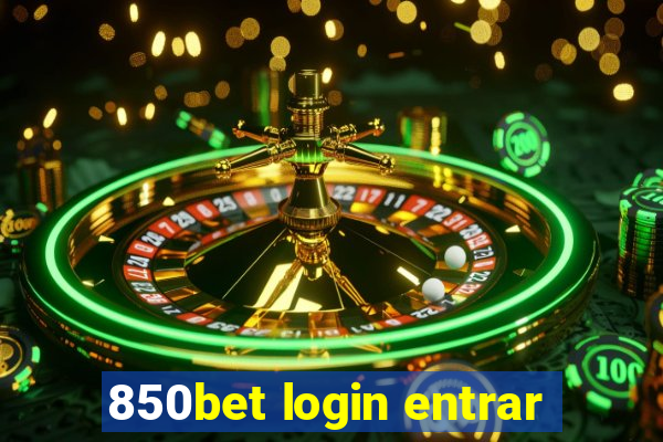 850bet login entrar