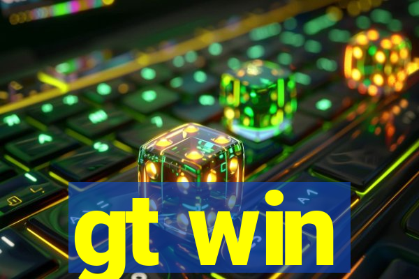 gt win