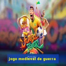 jogo medieval de guerra