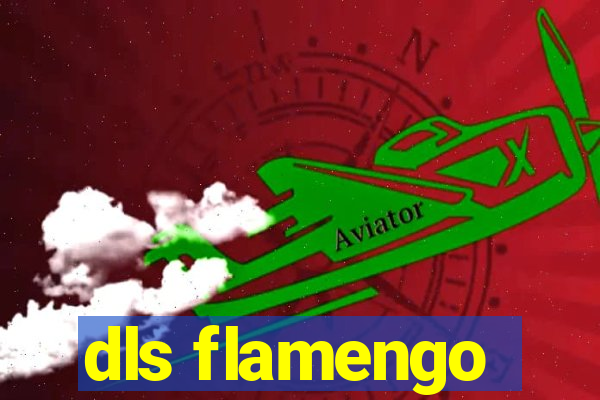 dls flamengo