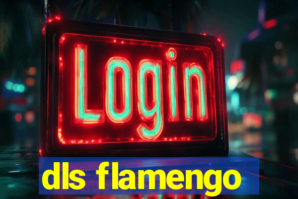 dls flamengo