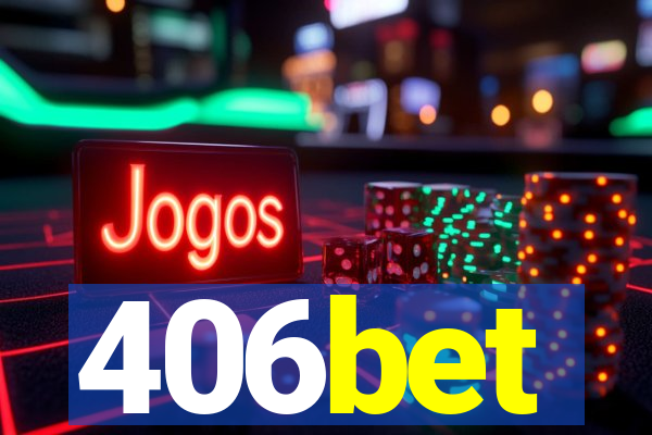 406bet