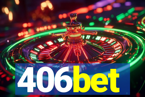 406bet