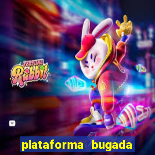 plataforma bugada do tigrinho
