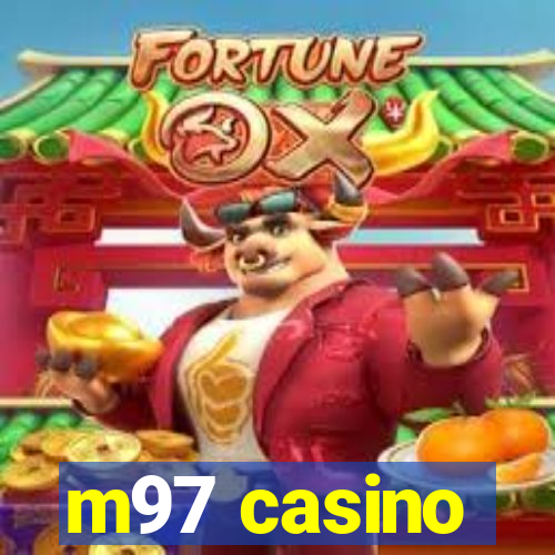 m97 casino