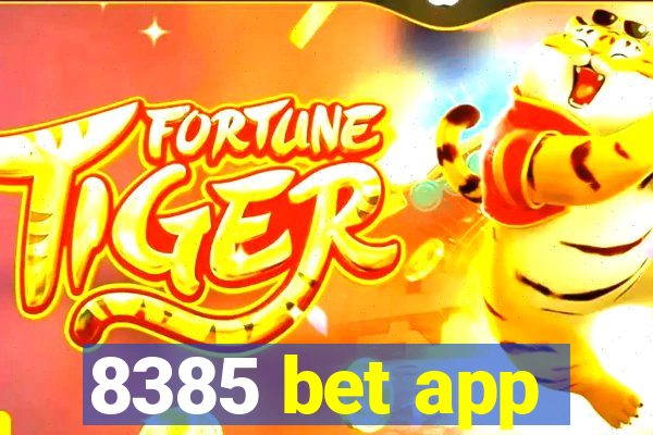 8385 bet app