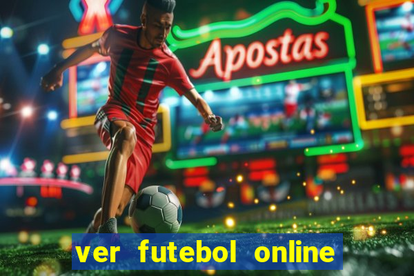 ver futebol online ao vivo