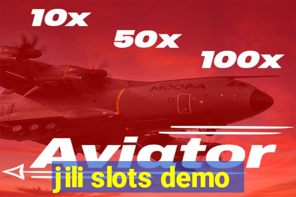 jili slots demo