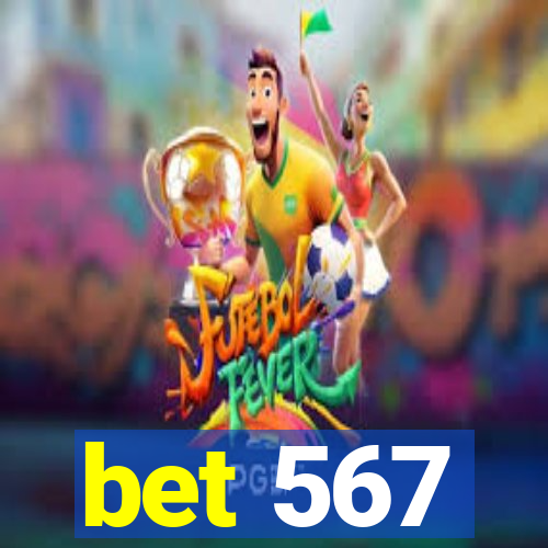 bet 567