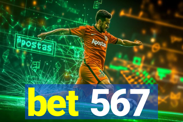 bet 567