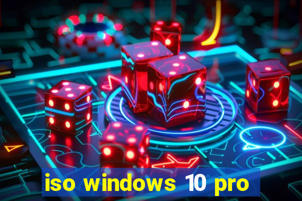 iso windows 10 pro