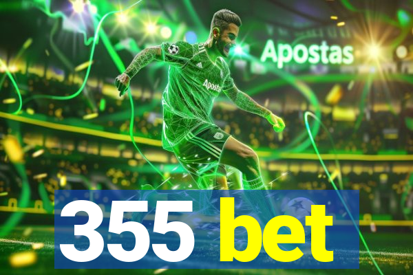 355 bet
