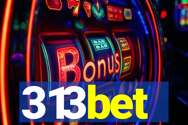 313bet