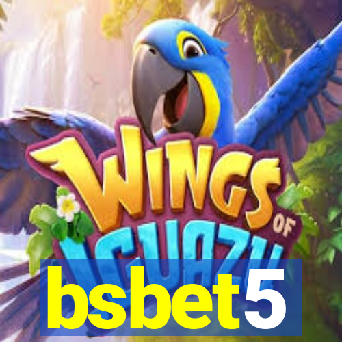 bsbet5