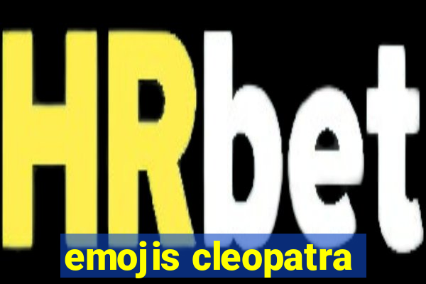 emojis cleopatra