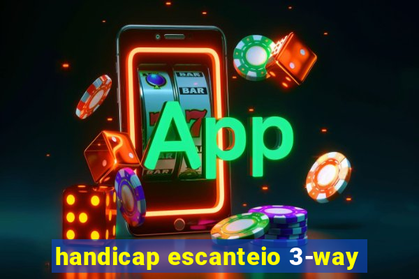 handicap escanteio 3-way