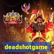 deadshotgame