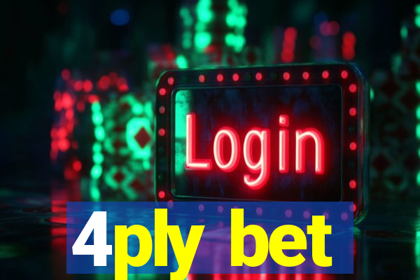 4ply bet