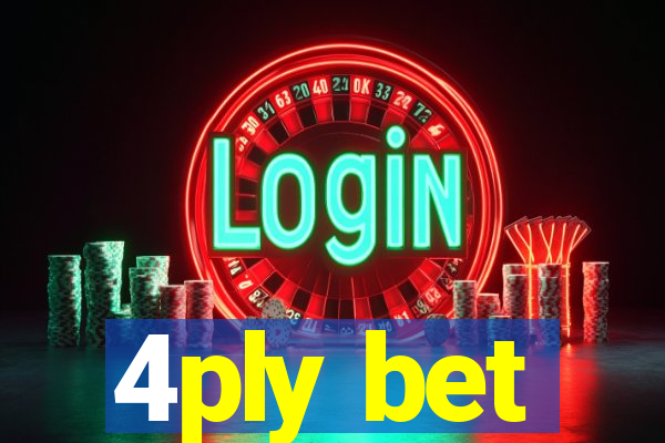4ply bet