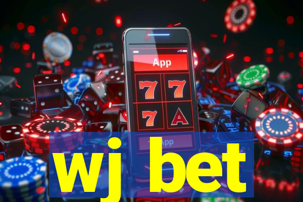 wj bet