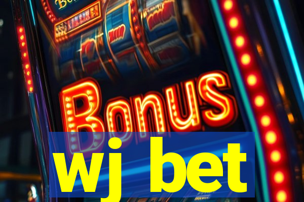 wj bet