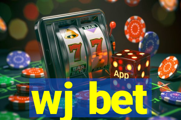 wj bet