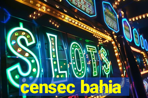censec bahia