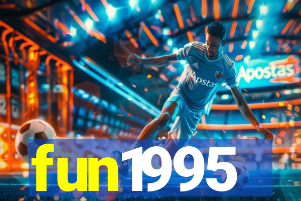 fun1995