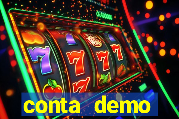 conta demo plataforma slots