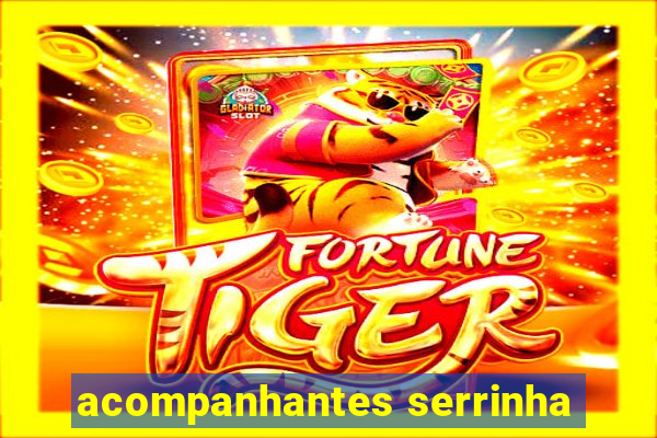 acompanhantes serrinha