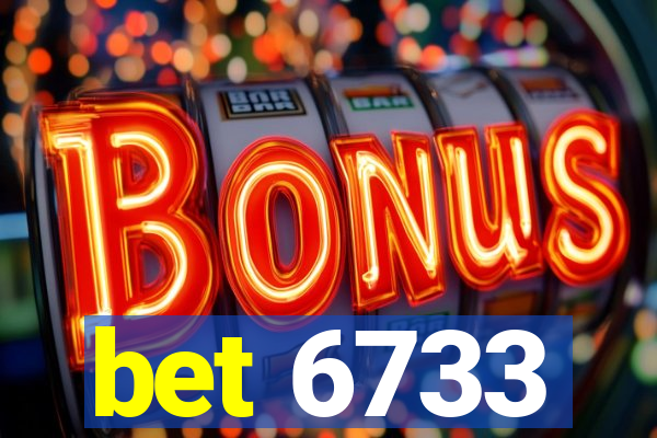 bet 6733