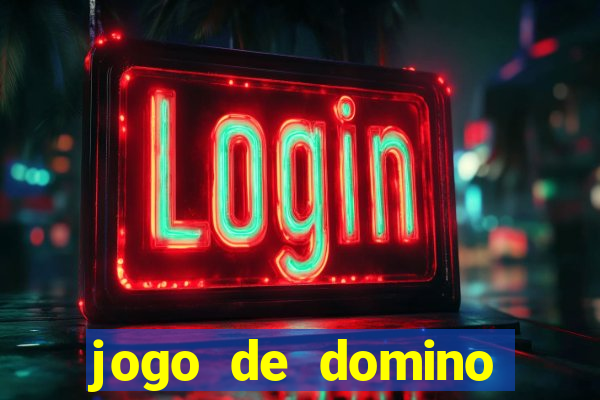 jogo de domino online valendo dinheiro