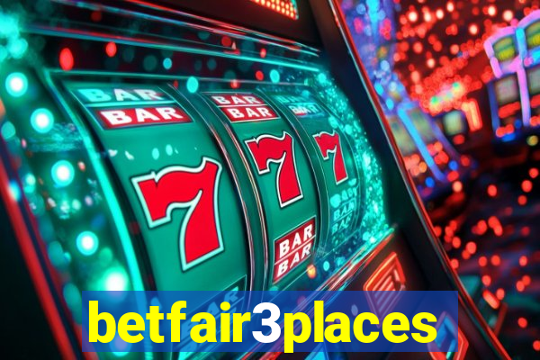 betfair3places
