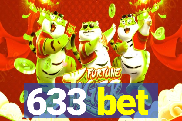 633 bet