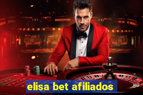 elisa bet afiliados