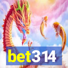 bet314