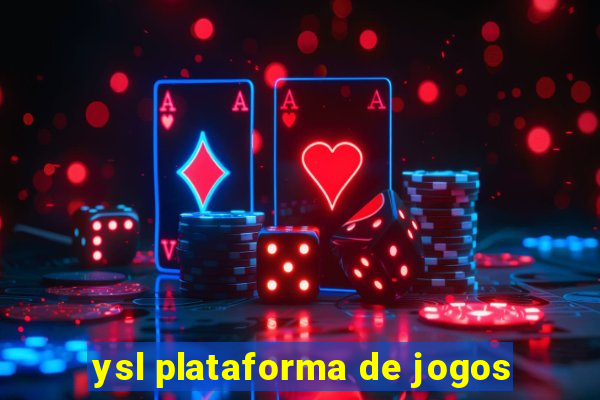 ysl plataforma de jogos