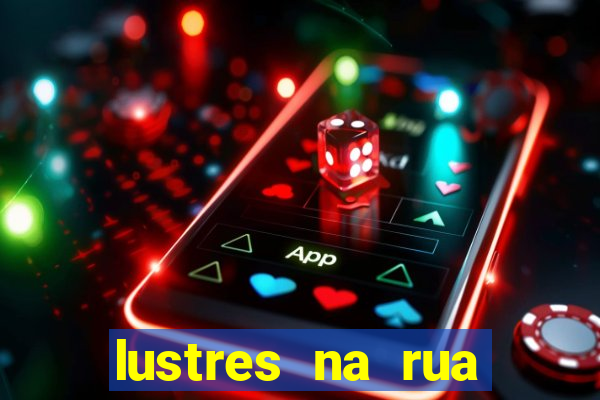 lustres na rua benfica rj