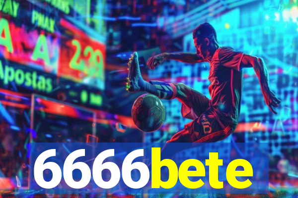 6666bete