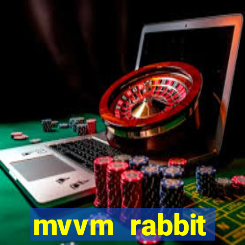 mvvm rabbit download filmes