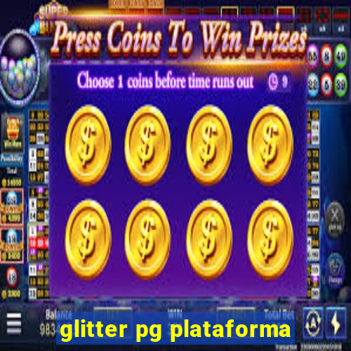 glitter pg plataforma