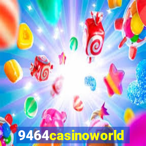 9464casinoworld