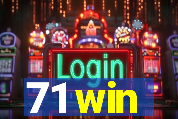 71 win