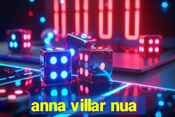 anna villar nua