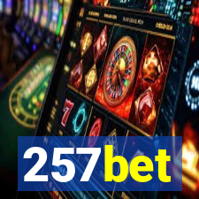 257bet