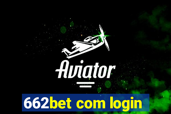 662bet com login