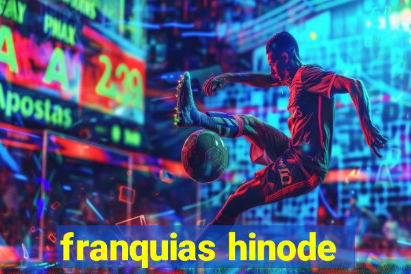 franquias hinode