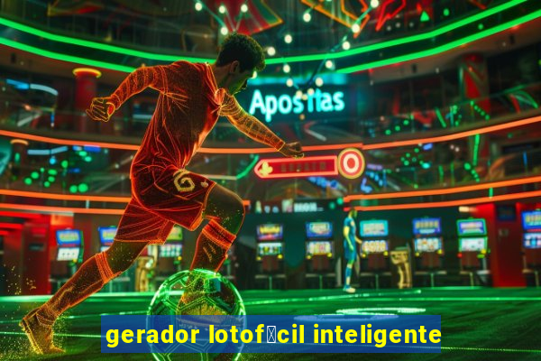 gerador lotof谩cil inteligente